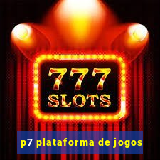 p7 plataforma de jogos